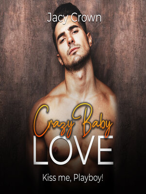 cover image of Crazy Baby Love